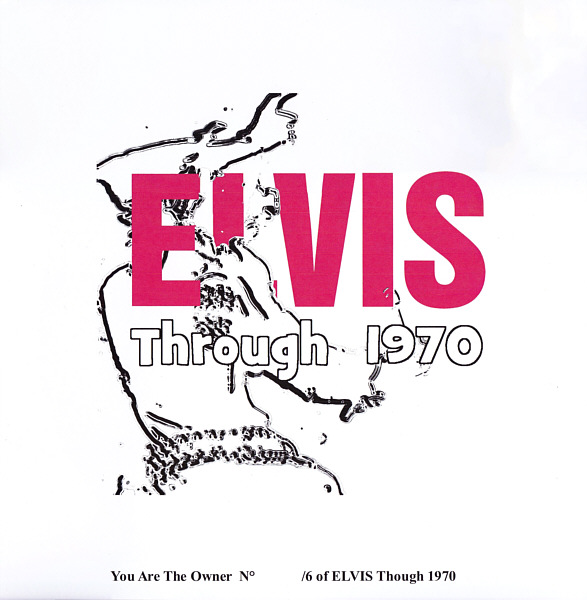 Elvis Through 1970 (LP/CD) - Elvis Presley Bootleg CD