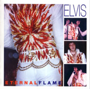 Eternal Flame - Elvis Presley Bootleg CD