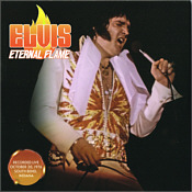 Eternal Flame (LP/CD) - Elvis Presley Bootleg CD