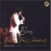 Feelin' Fast Vibrations - Elvis Presley Bootleg CD