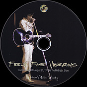 Feelin' Fast Vibrations - Elvis Presley Bootleg CD