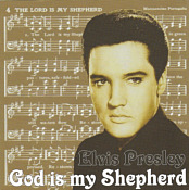 God Is My Shepard - Elvis Presley Bootleg CD