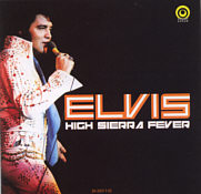 High Sierra Fever - Elvis Presley Bootleg CD