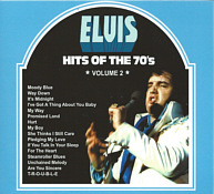 Hits Of The 70's Volume 2 - Elvis Presley Bootleg CD