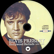 Hollywood Ballads 1960 - 1968 - Elvis Presley Bootleg CD