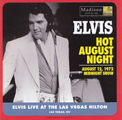 Hot August Night - Elvis Presley Bootleg CD