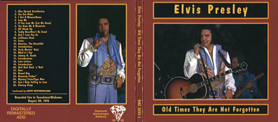 Old Times They Are Not Forgotten - Elvis Presley Bootleg CD