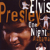 One Night In Alabama - Elvis Presley Bootleg CD