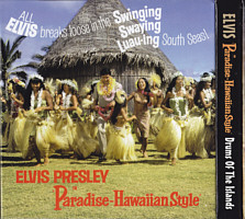 Elvis - Paradise Hawaiian Style - Drums Of The Islands - Elvis Presley Bootleg CD
