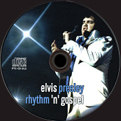 Rhythm 'n' Gospel (Petticoat LP/CD) - Elvis Presley Bootleg CD