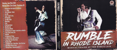 Rumble In Rhode Island: Musical Chairs at The King's Lair - Elvis Presley Bootleg CD