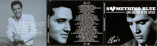 Something Blue - Love Ballads Of The Sixties - Elvis Presley Bootleg CD