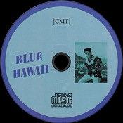  Spliced Takes - Blue Hawaii - Elvis Presley Bootleg CD