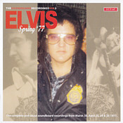 Spring '77 - Elvis Presley Bootleg CD