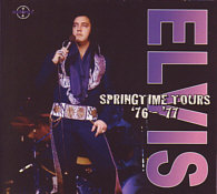 Springtime Tours '76-'77 - Elvis Presley Bootleg CD