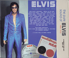 Elvis: 1969 - 1976 - The Pure Sound Of Elvis - Elvis Presley Bootleg CD