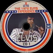 The 1972 Elvis  Experience - Elvis Presley Bootleg CD