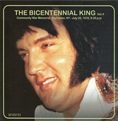 The Bicentennial King Vol. 4 - Elvis Presley Bootleg CD