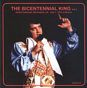 The BicentennialKing Vol. 3 - Elvis Presley Bootleg CD