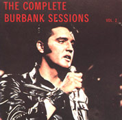 The Complete Burbank Sessions Vol.2 - Elvis Presley Bootleg CD