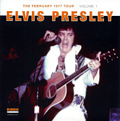 The February Tour 1977 Volume 1 - Elvis Presley Bootleg CD
