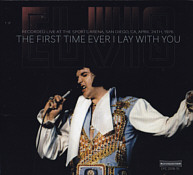 The First Time Ever I Lay With You - Elvis Presley Bootleg CD