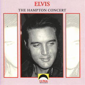 The Hampton Concert - Elvis Presley Bootleg CD