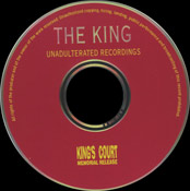 The King Unadulterated Recordings