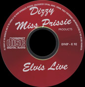 The Lost Performances 1970 / 1972 -Dizzy Miss Prissie - Elvis Presley Bootleg CD