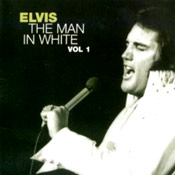 The Man In White Vol.1 - Elvis Presley Bootleg CD