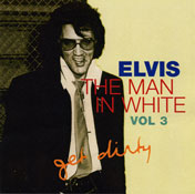 The Man In White Vol.3 - Elvis Presley Bootleg CD