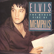 The Other Side Of Memphis - Elvis Presley Bootleg CD