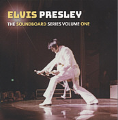 The Soundboard Series Volume 1 (LP/CD) - Elvis Presley Bootleg CD - Elvis Presley Bootleg CD