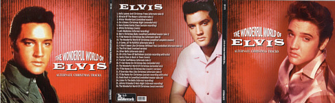 The Wonderful World Of Elvis - Alternate Christmas Tracks - Elvis Presley Bootleg CD