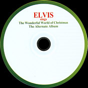 Elvis Sings The Wonderful World Of Christmas - The Alternate Album