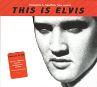 This Is Elvis - Selections From The Original Motion Picture Soundtrack