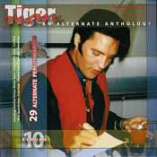 Tiger Man , An Alternate Anthology Vol.10- Elvis Presley Bootleg CD