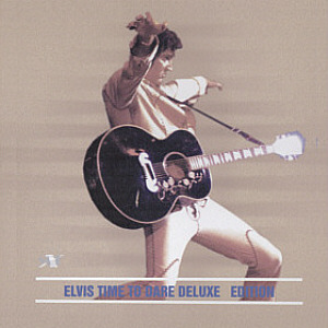 Time To Dare Deluxe - Elvis Presley Bootleg CD