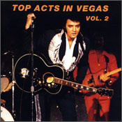 Top Acts In Vegas Vol.2 - Elvis Presley Bootleg CD