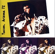 Tucson, Arizon 1972 - Elvis Presley Bootleg CD