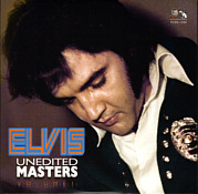 Unedited Masters - Volume 1 - Elvis Presley Bootleg CD
