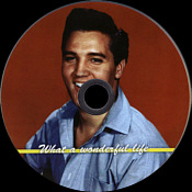 What A Wonderful Life - Elvis Presley Bootleg CD