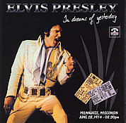 In Dreams Of Yesterday - Elvis Presley Bootleg CD