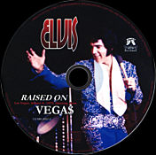 Raised on Vegas  - Elvis Presley Bootleg CD