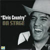 "Elvis Country" On Stage - Elvis Presley Bootleg CD