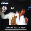 Fighting To Stay Alive (LP/CD) - Elvis Presley Bootleg CD