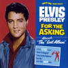 For The Asking - The Alternate Lost Album (LP/CD) - Elvis Presley Bootleg CD