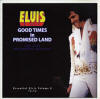 Good Times In Promised Land - Elvis Presley Bootleg CD