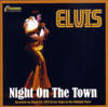 Night On The Town - Elvis Presley Bootleg CD