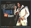 Tanya For Dinner - Elvis Presley Bootleg CD
